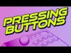 Pressing Buttons Live Stream