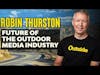 Robin Thurston | MapMyRun, Connected Fitness, Outerverse, Future Of The Outdoor Media Industry