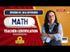 E45: Teacher Certification Podcast | FTCE | General Knowledge | Mathematics | 2D and 3D figures