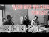 Dead Men Walking Podcast with Reformed Sage