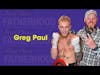 Greg Paul Interview • Father of Logan Paul and Jake Paul