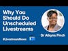 Scheduled vs Unscheduled Livestreams: The Power of Pop-Up Live Video w/ Dr Aikyna Finch