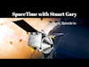 SpaceTime with Stuart Gary Series 19 Episode 61 YouTube Edition - OSIRIS-REx is go!