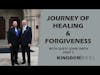 JOURNEY TO HEALING AND FORGIVENESS WITH GUEST PASTOR JOHN SMITH PART 5 S:2 Ep:13