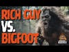 Bigfoot Gets Mad - There Goes the Neighborhood