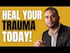 Know When You're healed | Trauma and CPTSD Healing Podcast