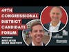 49th Congressional District Candidate Forum
