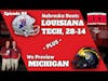 Nebraska Beats Louisiana Tech, 28-14 (plus Michigan Preview) - 2023 Husker Football