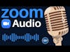How to Sound Great on Zoom
