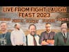 Fight Laugh Feast 2023:Michael Foster, Keith Foskey, Jason Farley, Cody Fields, Davis Younts DMW#192