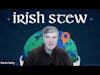 Irish Stew Shoutout: Song of Granite