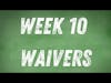 Week 10 NFL Waiver Adds