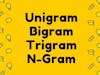 Unigram Bigram Trigram N-Gram Calculator