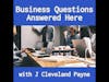 What Can I Do To Get A Business Off The Ground? (BQAH 038)