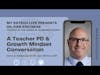 My EdTech Life Presents: Teacher PD & Growth Mindset with Dr. Dan Kreiness