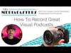 How To Record Great Visual Podcasts with Tom Langan, 2X Emmy-Nominated Photographer & Producer