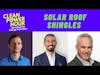 Rey Holmes and Sean O'Reilly Solar Roof Shingles: The Future of Energy and Roofing | EP146