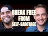 From Self-Sabotage to Success: Lessons on Healing Childhood Trauma | with Ben Curtis