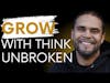 The Growth of Think Unbroken