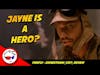 Firefly S1E7 Review - Jaynestown - Is Jayne A Hero?
