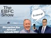 Disruption Has Arrived | The EBFC Show 002