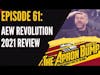 AEW Revolution 2021 Review | APRON BUMP PODCAST Ep 61