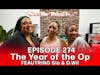 See, The Thing Is... Episode 274 | The Year of the Op Featuring Sio & D. Wil