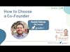 Questions to Ask a Potential Co-founder — Product Market Fit podcast