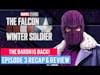 Falcon and Winter Soldier Episode 3 Review [Zemo Dance Edition!]