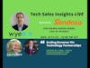Tech Sales Insights LIVE featuring Roger Sands, Wyebot