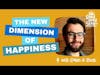 A New Dimension of Happiness with Ryan A. Bush | The Good Mood Show with Matt O'Neill