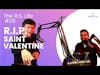 #29 R.I.P. Saint Valentine: Vic teaches Eddie the history of Valentine’s Day