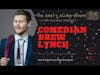 Comedian Drew Lynch Talks About His New Special 