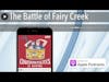 The Battle of Fairy Creek