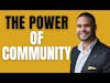 The Healing Power Of Community | Trauma Healing Podcast