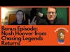 Bigfoot Society: Bonus Episode with Nash Hoover about the release of Chasing Legends