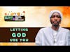 #401 Letting God use You