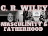 Dead Men Walking Podcast: C.R. Wiley throws down the gauntlet on masculinity and fatherhood
