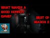Chatsunami - Best of Season 2: What makes a good horror game?