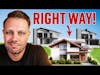 How to Buy a House The Right Way In 2024