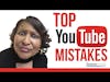 Big YouTube Mistakes You Are Making on Your Channel