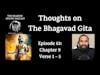 Thoughts on The Bhagavad Gita (Chapter 9: Verse 1 - Verse 5)