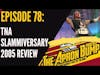 TNA Slammiversary 2005 Review - APRON BUMP PODCAST Ep 78