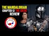 The Mandalorian Chapter 12: The Siege (Salty Nerd Reviews)