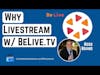 Why Use BeLive TV for Livestreaming to Facebook Live