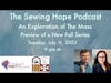 Sewing Hope #224: An Exploration of the Mass