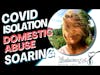 COVID Created a Surge in Domestic Abuse