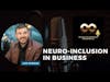 Neuro-inclusion in Business
