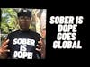 Sober is Dope Podcast Launches Sobriety Campaign #short