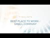 BUSINESS AWARDS - Finalists - Best Place to Work - Small Company